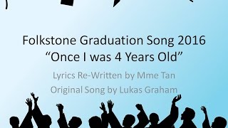 Grade 5 Graduation Song quotOnce I was 4 Years Oldquot [upl. by Narik]