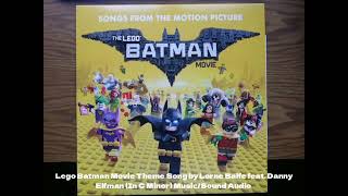 Lego Batman Movie Theme Song by Lorne Balfe feat Danny Elfman In C Minor MusicSound Audio [upl. by Bywoods158]