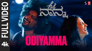 Full Video Odiyamma Song  Hi Nanna  Nani Shruti Haasan  Dhruv  Shouryuv  Hesham Abdul Wahab [upl. by Adriene634]