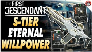 STIER ETERNAL WILLPOWER Build Guide Including Budget Build  The First Descendant [upl. by Ueik]