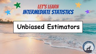 IS05 Unbiased Estimators [upl. by Louella510]