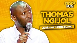 Thomas Ngijol  JE RÊVAIS DÊTRE BLANC  Spectacle À block [upl. by Yblehs837]