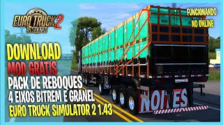 ▶️PACK REBOQUE 4 EIXOS BITREM E GRANEL EURO TRUCK SIMULATOR 2 143 [upl. by Adnuahsor]