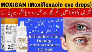 Moxigan eye drops  Moxifloxacin eye drops  eye infection treatment  eye redness [upl. by Hadleigh6]