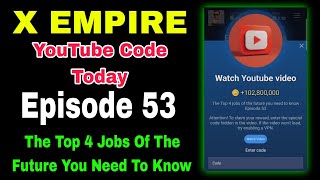 Episode 53 X Empire Code  X Empire Episode 53 Code  X Empire YouTube Code Today  Episode 53 Code [upl. by Ahsaeyt930]