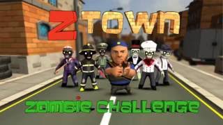 ZTown Zombie Challenge [upl. by Cotterell482]