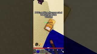 POV getting disconnected 1 second before winning roblox memes viral funny shorts bedwars [upl. by Viquelia929]