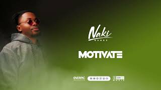 NAKI BANKS  Motivate Official audio [upl. by Rhys]