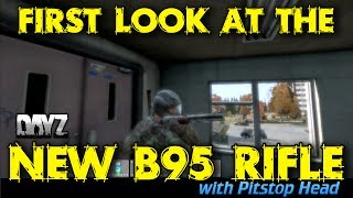 Dayz Standalone First Look at the B95 Rifle [upl. by Adim]