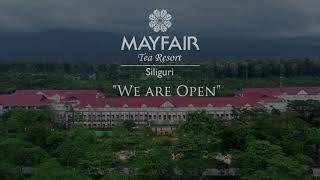 MAYFAIR Tea Resort Siliguri  Now Open [upl. by Lieberman833]