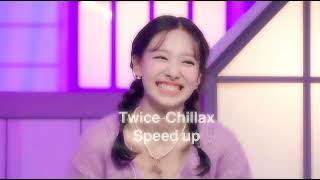 TwiceChillax speed up [upl. by Serrell323]