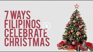 7 Ways of Filipino Christmas [upl. by Audley]