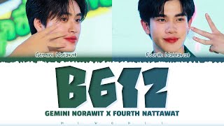 【Gemini Norawit x Fourth Nattawat】 B612 ดาวเดิม Original by Nanon Korapat [upl. by Eylloh]