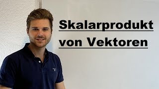 Skalarprodukt von Vektoren  Verständlich erklärt [upl. by Eitra745]