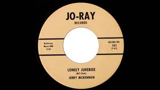 Jerry McKennon  Lonely Jukebox [upl. by Slade]