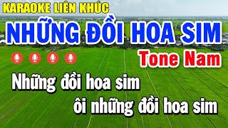 Karaoke Liên Khúc Những Đồi Hoa Sim Tone Nam  Nhạc Sống Karaoke Tuyển Chọn Hay Nhất [upl. by Isadore]