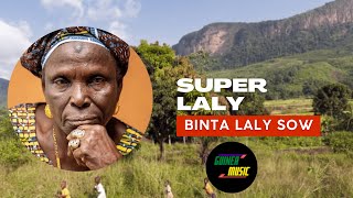 Binta Laly Sow  Super Laly [upl. by Noxaj821]