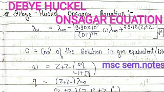 DEBYE HUCKEL ONSAGER EQUATION  Introduction  Derivations  electrochemistry  msc notes [upl. by Oicaroh]