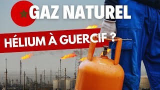 Maroc  Gaz naturel  découverte dun potentiel dhélium à Guercif [upl. by Shepherd275]