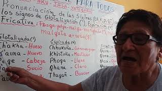 Clase 3 Pronunciación en el idioma Aymara con letras y signos [upl. by Ennylcaj437]