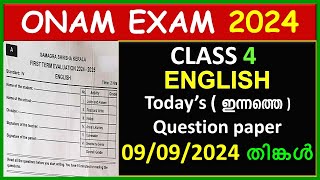 CLASS 4 ENGLISH ONAM EXAM QUESTION PAPER 2024  CLASS 4 TODAYS QUESTION PAPER  STD 4 ENGLISH QP [upl. by Oderfla608]