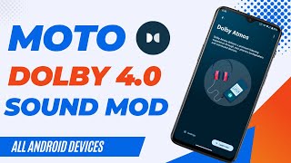 Moto Dolby 40 For All Android DevicesBest Sound Mod 2023Install Moto Dolby on Any Android [upl. by Adehsar]