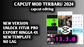 Update capcut mod apk pro terbaru 2024  capcut pro v1330  edit video [upl. by Celka]