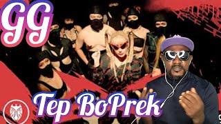 TEP BOPREK  GG  Official Music Video  REACTION [upl. by Eelyam]