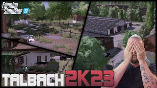 LS22 TALBACH 2K23  RELEASE Version by RepiGaming   im Hof Bergmann Style  da hast was zu tun [upl. by Meares853]