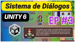 Sistema de Dialogo con Unity 6  Tutorial Paso a paso 3 [upl. by Roose]