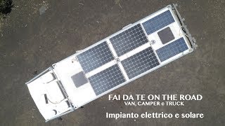 FAI DA TE CAMPER TRUCK E VAN Impianto elettrico e solare [upl. by Egidius]