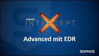 Intercept X Advanced with EDR  Deutsch [upl. by Gretchen792]