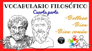 Vocabulario filosófico  Cuarta parte [upl. by Kayle]