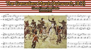 The Grenadiers March Ashworth Fife and Drum Sheet Music [upl. by Nalniuq958]