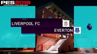 PES 2018  Liverpool vs Everton ᴴᴰ 10122017  Merseyside Derby [upl. by Otter]