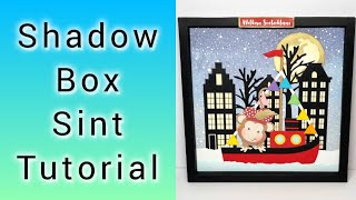 Shadowbox Sinterklaas DIY Tutorial [upl. by Karena]