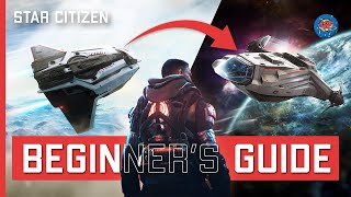 Star Citizen Beginners Guide 2024  Everything You Need To Keep Going [upl. by Osicnarf]