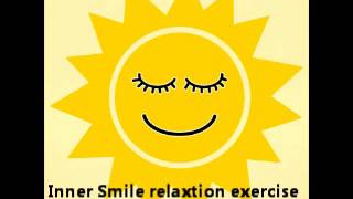 Inner Smile Relaxation meditation technique [upl. by Schnell]