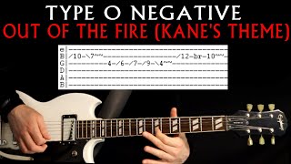 Type O Negative Out Of The Fire Kanes Theme Guitar Lesson  Guitar Tab  Tabs  Chords  Cover [upl. by Laryssa]