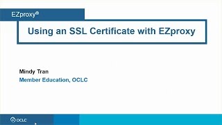 Using an SSL Certificate with EZproxy [upl. by Acihsay]