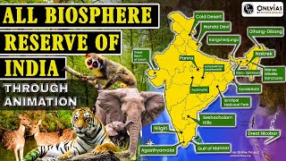 All Biosphere Reserve in INDIA you must know  UPSC Prelims 2023 Special  Quick Revision  OnlyIAS [upl. by Adnot]