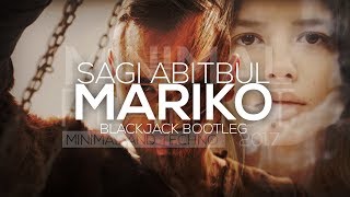 Sagi Abitbul  Mariko Blackjack Bootleg [upl. by Ffoeg]