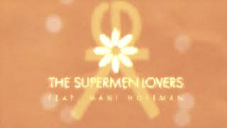 Starlight GORSKI Remix  The Supermen Lovers feat Mani Hoffman [upl. by Deerdre]