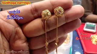 New Gold Suidhaga earrings design with weight amp Prices  Gold Design  Gold Earrings design [upl. by Deuno]