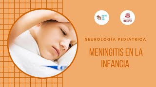 Meningitis en la infancia  PEDS IG UR Módulo de neurología pediátrica [upl. by Kazim]