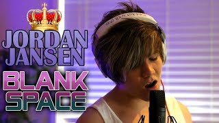 Blank Space  Taylor Swift 1989  Jordan Jansen [upl. by Nus]