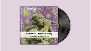 Vazimba  Olombelo Ricky ✅ [upl. by Yhtimit]