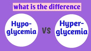 hypoglycemia vs hyperglycemia  difference between hypo and hyper glycemia [upl. by Homere]