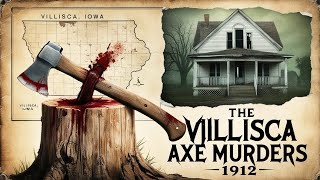 The Villisca Axe Murders 1912 Murder In The American Heartland [upl. by Alael]