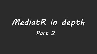 MediatR in depth Part 2 Behaviors [upl. by Mariska]